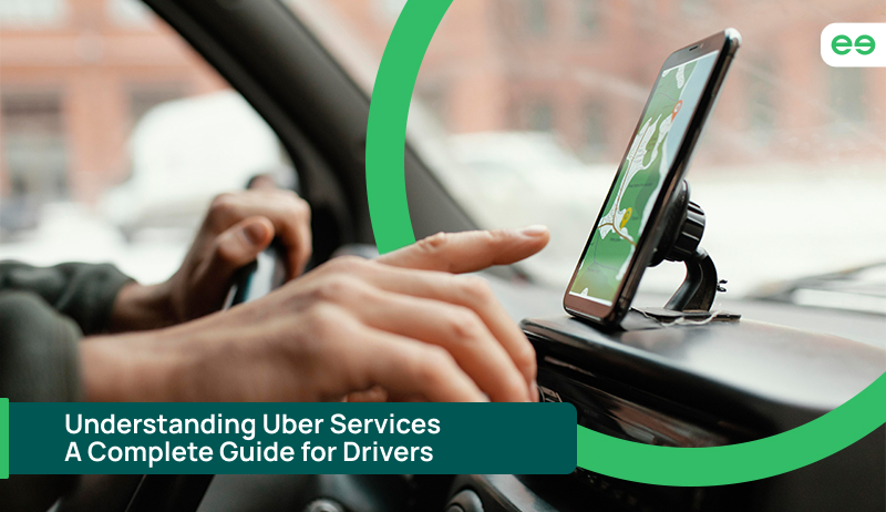 Understanding Uber Services