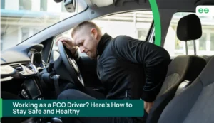 How to Stay Safe and Healthy - A Guide for PCO Drivers